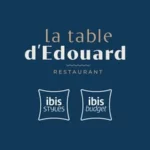 La Table d'Édouard - Ibis Styles & Budget